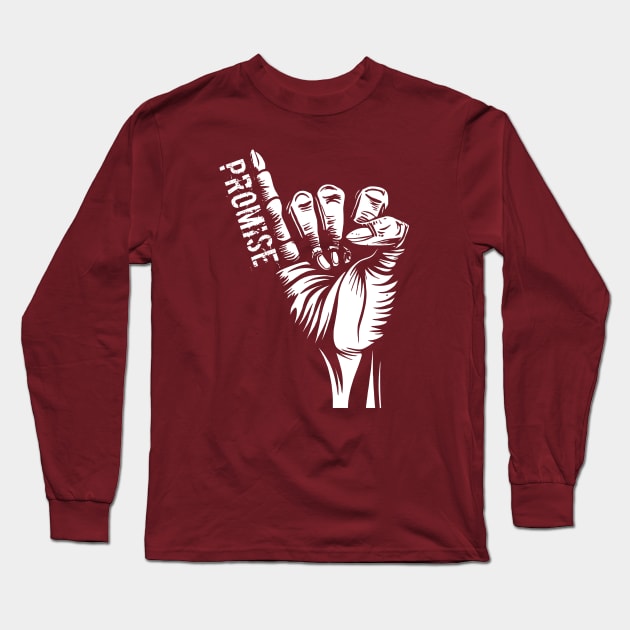 Promise Long Sleeve T-Shirt by Nana On Here